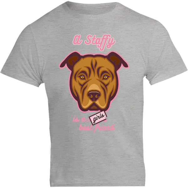A Staffy Is A Girls Best Friend - Unisex Tee - Plus Size