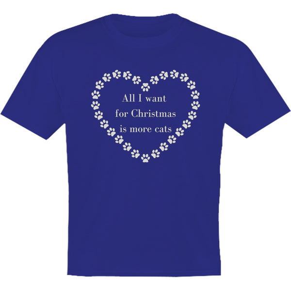 All I Want For Christmas Cats - Youth & Infant Tee