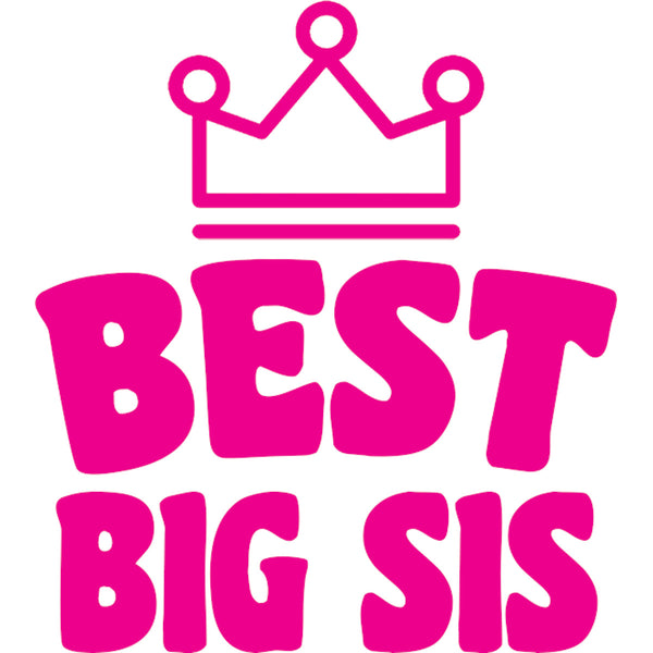 Best Big Sis - Youth & Infant Tee - Graphic Tees Australia