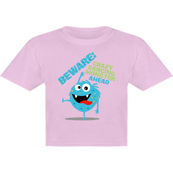 Beware Crazy Dancing Monster - Youth & Infant Tee - Graphic Tees Australia