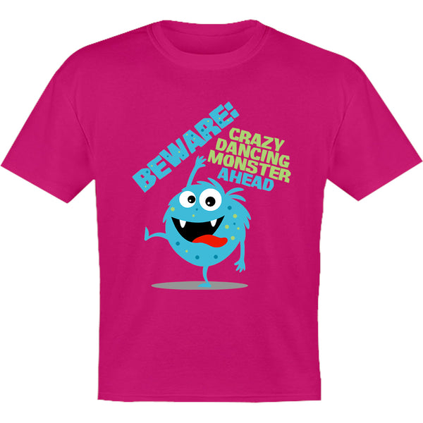 Beware Crazy Dancing Monster - Youth & Infant Tee - Graphic Tees Australia