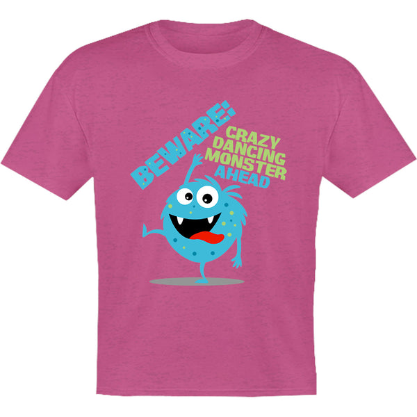 Beware Crazy Dancing Monster - Youth & Infant Tee - Graphic Tees Australia