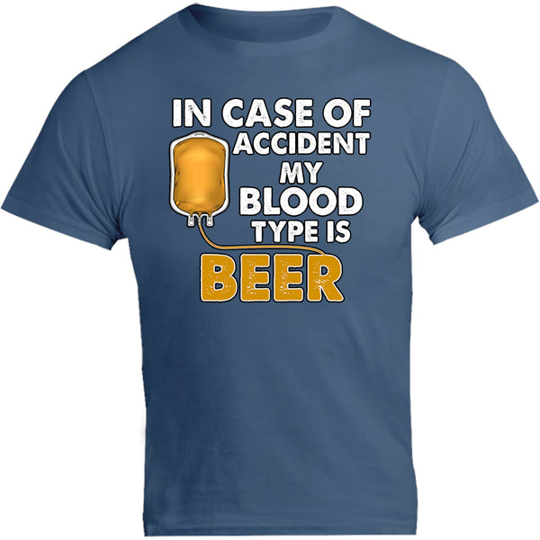 Blood Type Is Beer - Unisex Tee