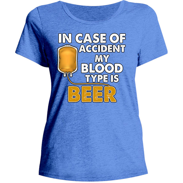 Blood Type Is Beer - Ladies Relaxed Fit Tee