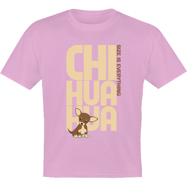 Chihuahua Size Is Everything - Youth & Infant Tee - Graphic Tees Australia