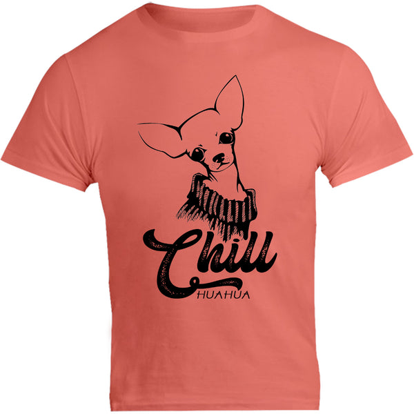 Chill huahua - Unisex Tee - Graphic Tees Australia