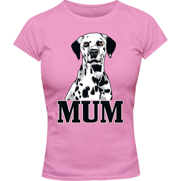 Dalmatian Mum - Ladies Slim Fit Tee - Graphic Tees Australia
