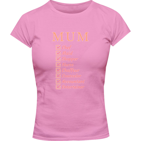 Mum Checklist - Ladies Slim Fit Tee