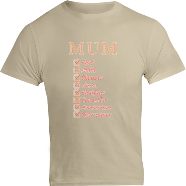 Mum Checklist - Unisex Tee
