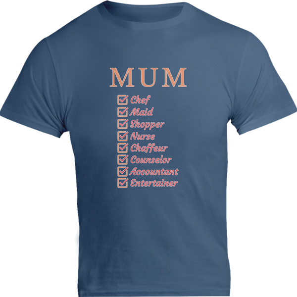 Mum Checklist - Unisex Tee