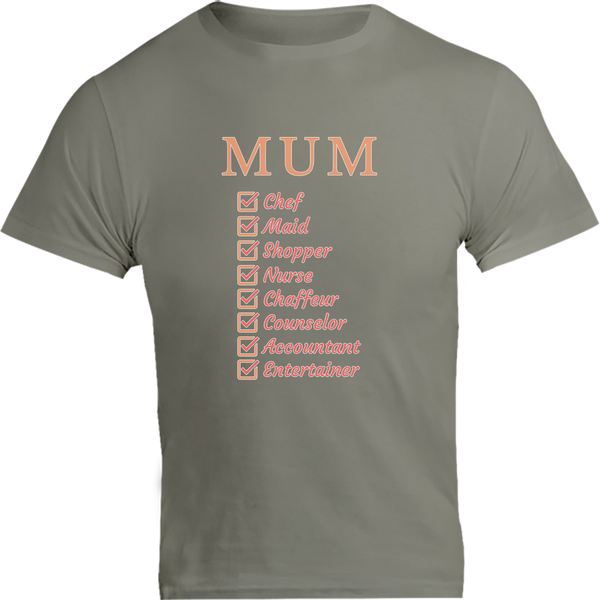 Mum Checklist - Unisex Tee