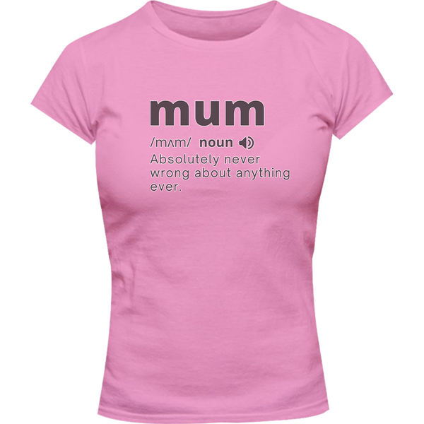 Mum Definition - Ladies Slim Fit Tee