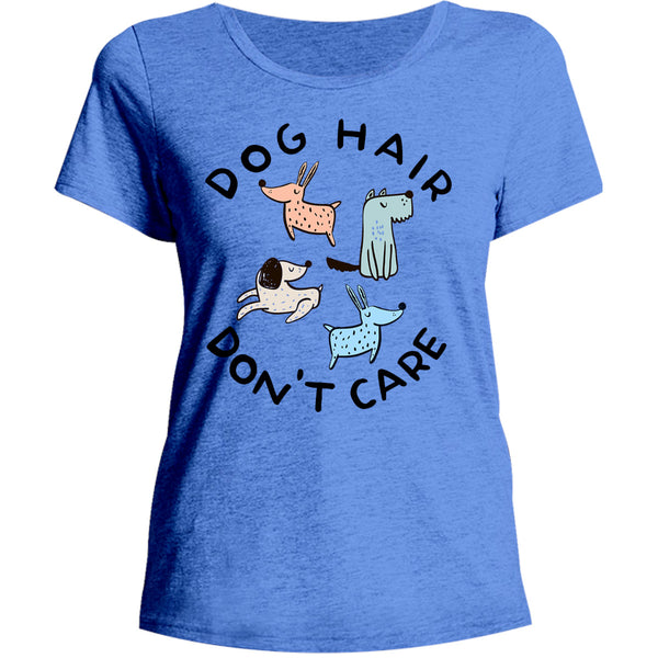 Dog Hair Don't Care - Ladies Relaxed Fit Tee