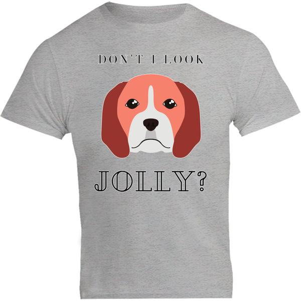 Don't I Look Jolly - Unisex Tee - Plus Size