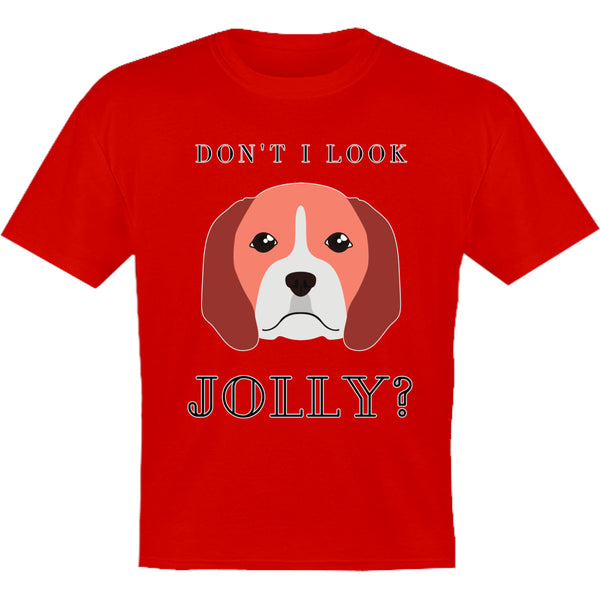 Don't I Look Jolly - Youth & Infant Tee