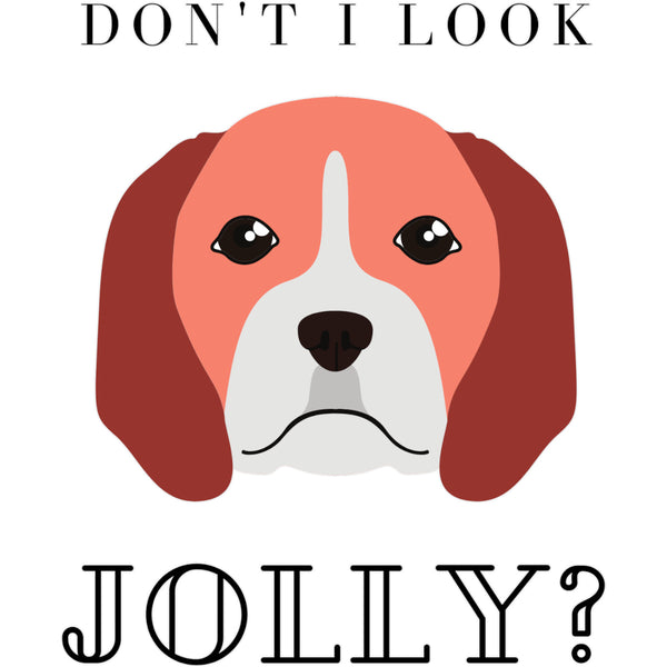 Don't I Look Jolly - Unisex Tee - Plus Size