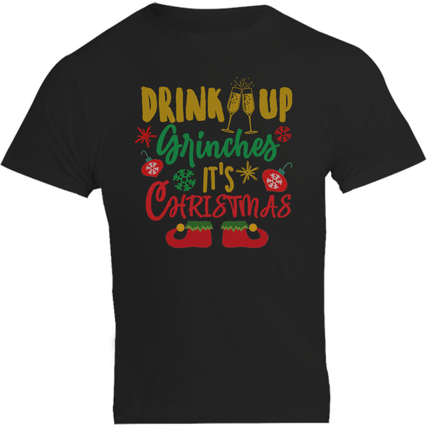 Drink Up Grinches - Unisex Tee