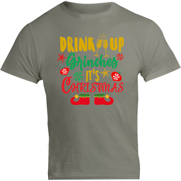 Drink Up Grinches - Unisex Tee