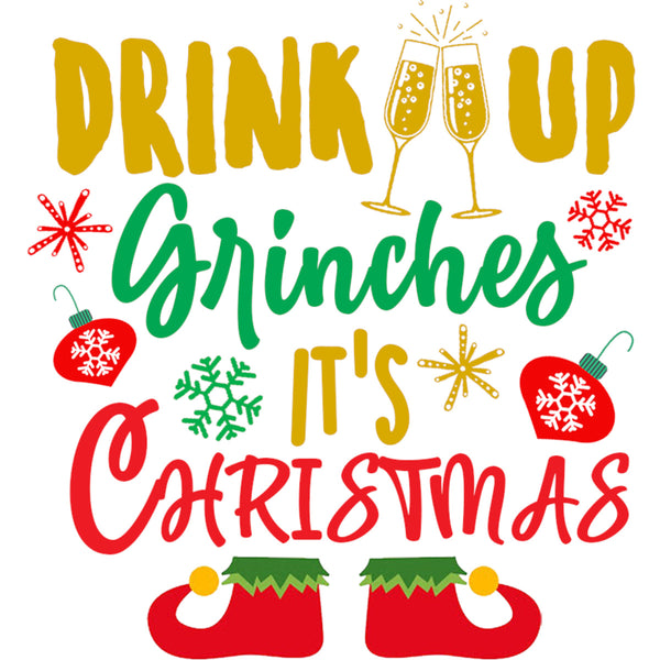 Drink Up Grinches - Unisex Tee