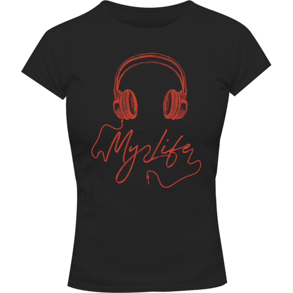 Headphones My Life - Ladies Slim Fit Tee