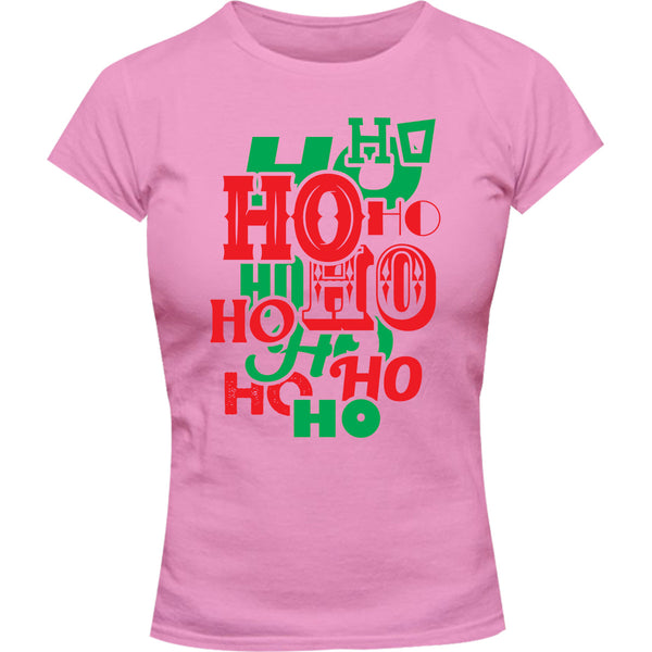 HO HO HO - Ladies Slim Fit Tee
