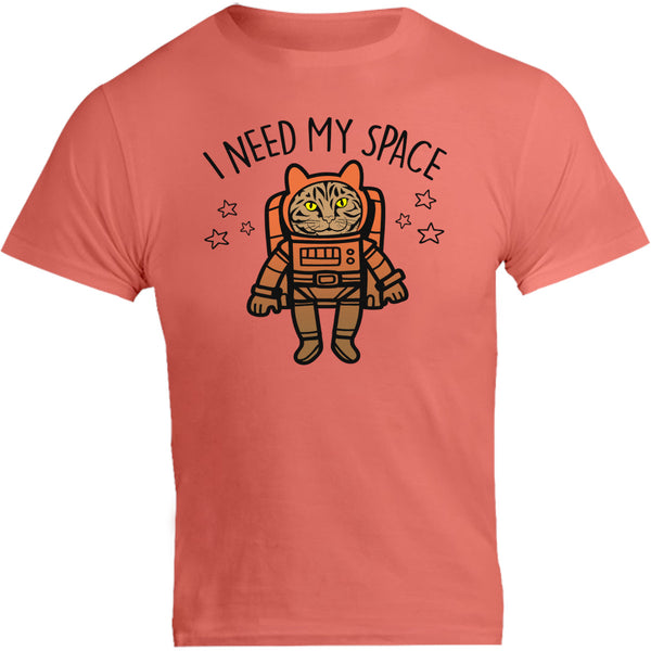 I Need My Space - Unisex Tee