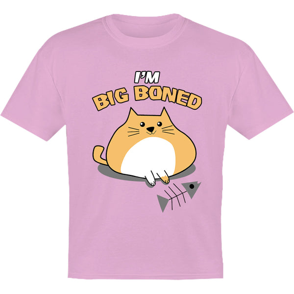 I'm Big Boned - Youth & Infant Tee - Graphic Tees Australia