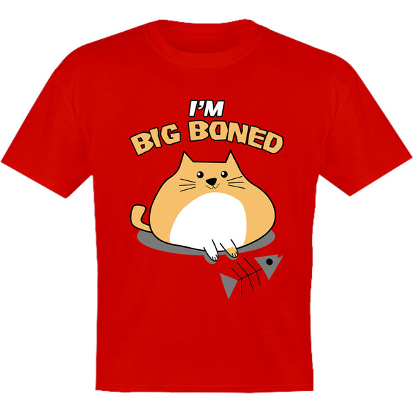 I'm Big Boned - Youth & Infant Tee - Graphic Tees Australia