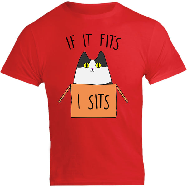 If It Fits I Sits - Unisex Tee