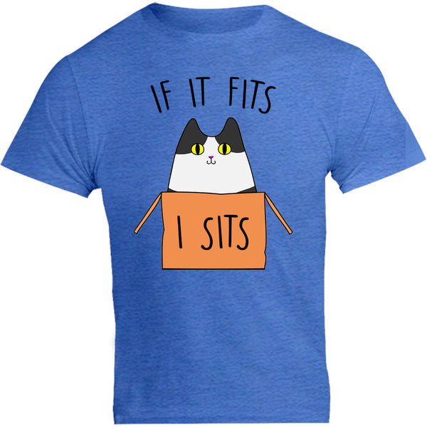 If It Fits I Sits - Unisex Tee