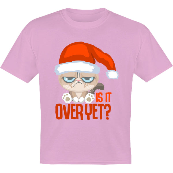 Is It Over Yet? - Youth & Infant Tee