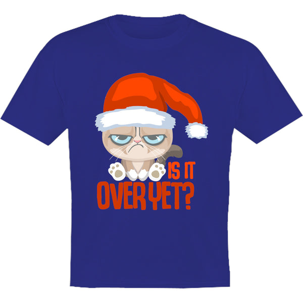 Is It Over Yet? - Youth & Infant Tee