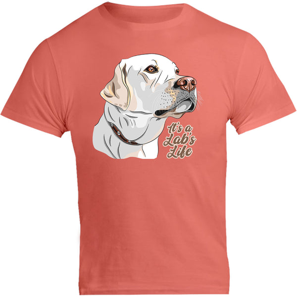 It's A Lab's Life - Unisex Tee - Graphic Tees Australia