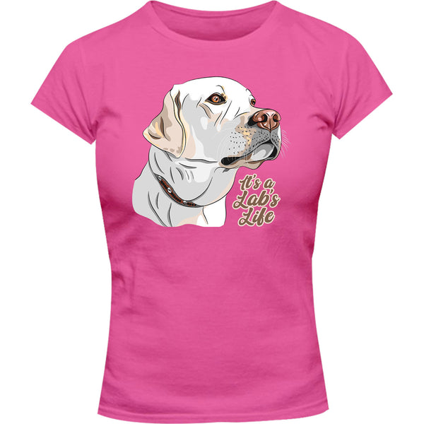 It's A Lab's Life - Ladies Slim Fit Tee - Graphic Tees Australia