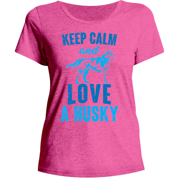 Keep Calm And Love A Husky - Ladies Relaxed Fit Tee - Graphic Tees Australia
