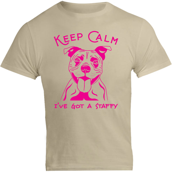 Keep Calm I've Got A Staffy - Unisex Tee - Graphic Tees Australia