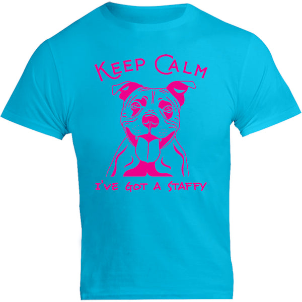 Keep Calm I've Got A Staffy - Unisex Tee - Graphic Tees Australia