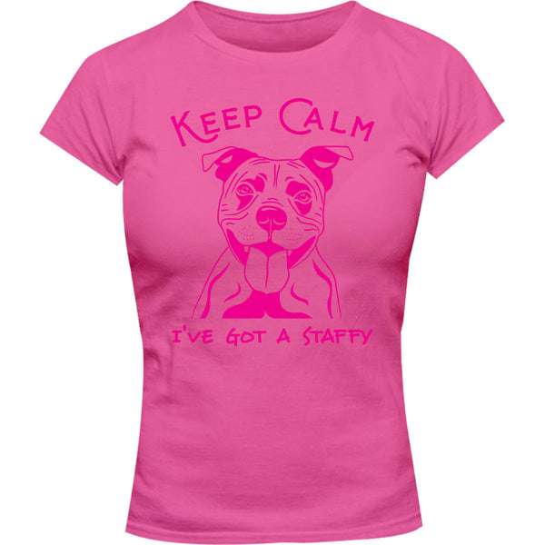 Keep Calm I've Got A Staffy - Ladies Slim Fit Tee - Graphic Tees Australia