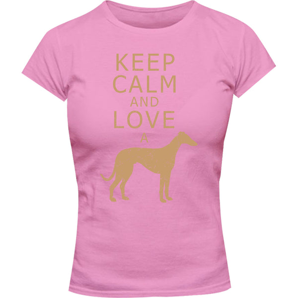 Keep Calm Love A Greyhound - Ladies Slim Fit Tee - Graphic Tees Australia