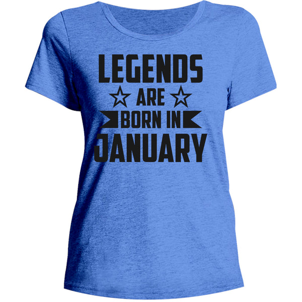 Legends Are Born In January - Ladies Relaxed Fit Tee - Graphic Tees Australia