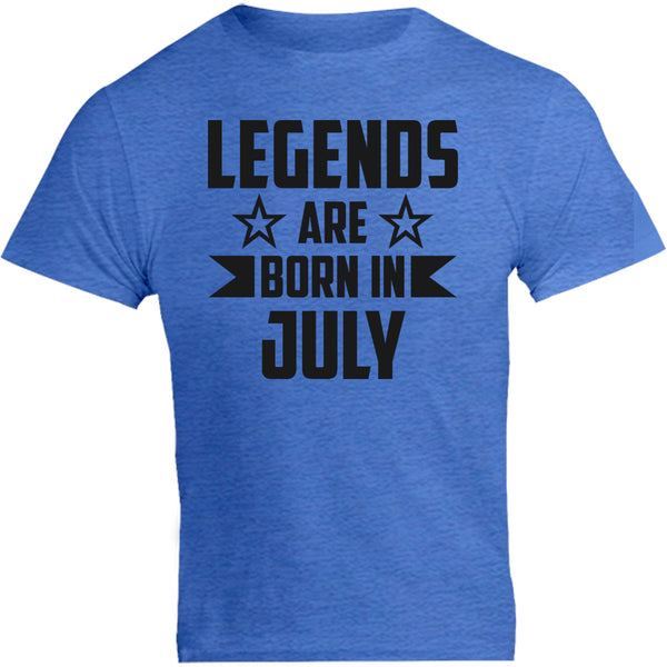 Legends Are Born In July - Unisex Tee - Graphic Tees Australia