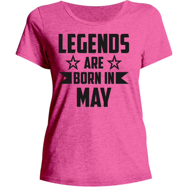Legends Are Born In May - Ladies Relaxed Fit Tee - Graphic Tees Australia