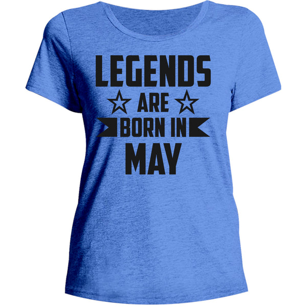 Legends Are Born In May - Ladies Relaxed Fit Tee - Graphic Tees Australia