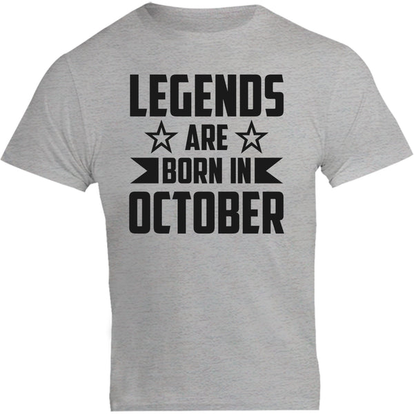 Legends Are Born In October - Unisex Tee - Plus Size - Graphic Tees Australia