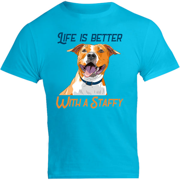 Life Is Better With A Staffy - Unisex Tee - Graphic Tees Australia