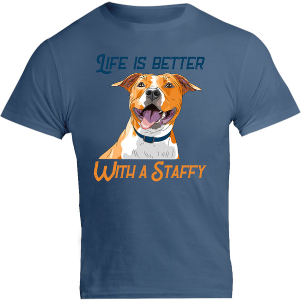 Life Is Better With A Staffy - Unisex Tee - Graphic Tees Australia