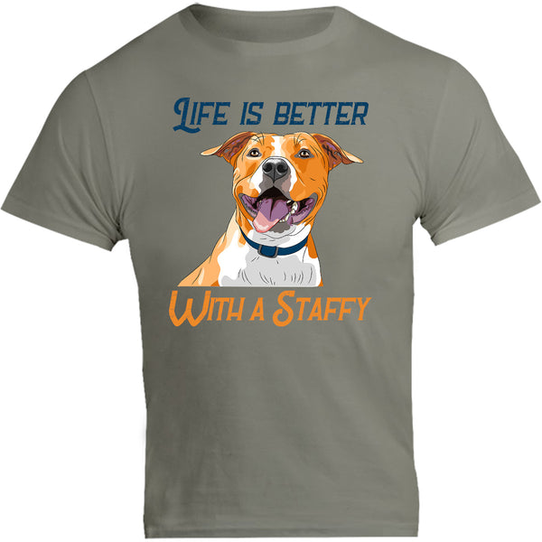 Life Is Better With A Staffy - Unisex Tee - Graphic Tees Australia