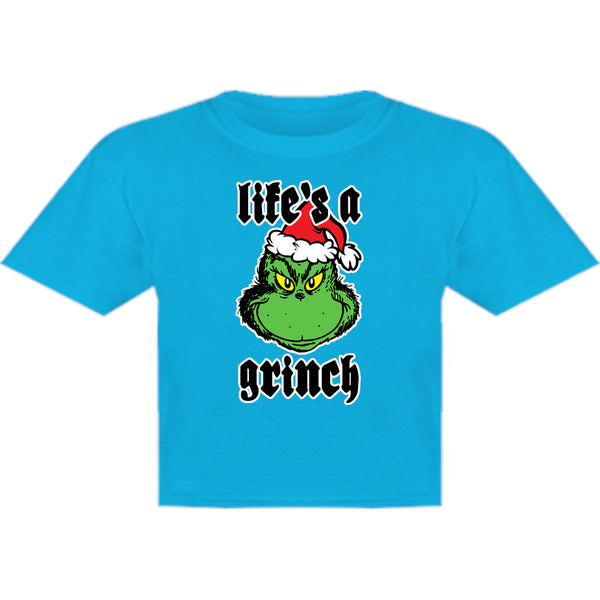 Life's A Grinch - Youth & Infant Tee