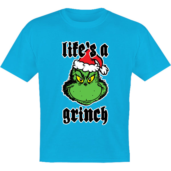 Life's A Grinch - Youth & Infant Tee