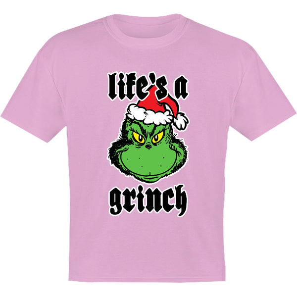 Life's A Grinch - Youth & Infant Tee